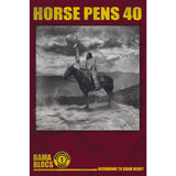 Horse Pens 40 Guidebook